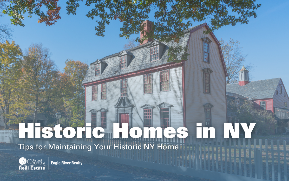 Essential Tips for Maintaining Your Historic Home in Upstate NY